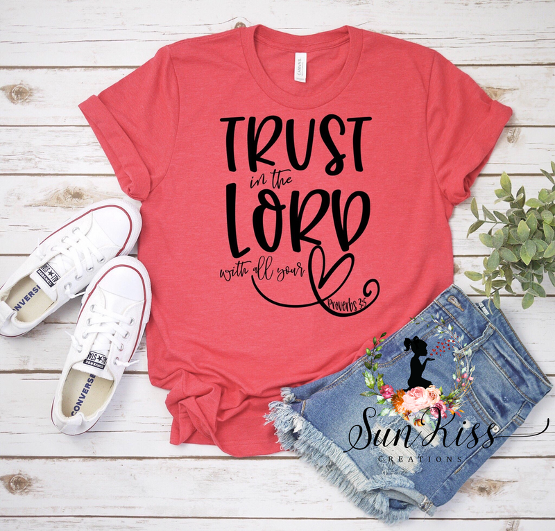 Trust In The Lord - SKC Boutique