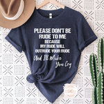 Please Don’t Be Rude Tee - SKC Boutique